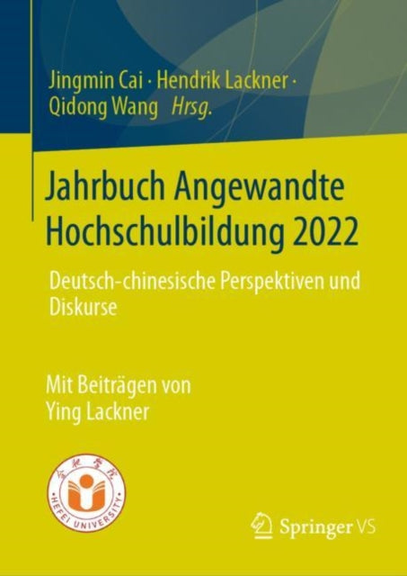 Jahrbuch Angewandte Hochschulbildung 2022: Deutsch-chinesische Perspektiven und Diskurse