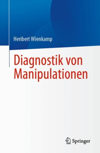 Diagnostik von Manipulationen