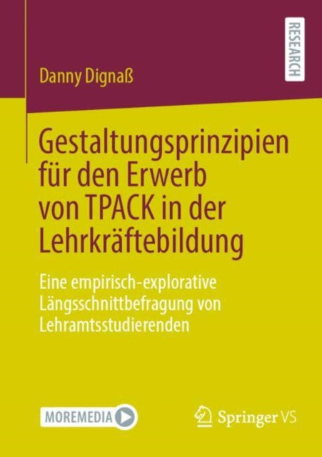 Gestaltungsprinzipien fur den Erwerb von TPACK in der Lehrkraftebildung: Eine empirisch-explorative Langsschnittbefragung von Lehramtsstudierenden