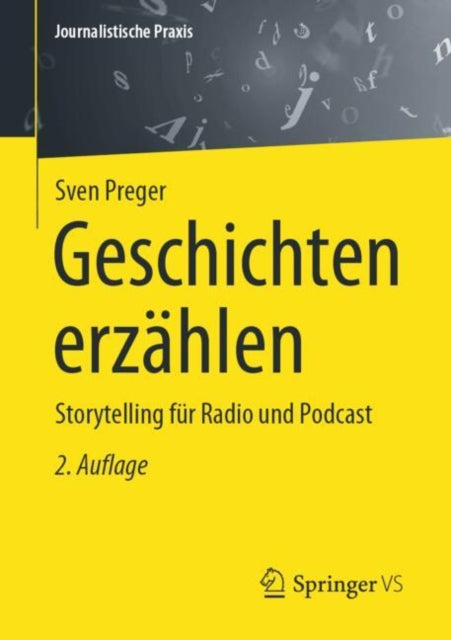 Geschichten erzahlen: Storytelling fur Radio und Podcast