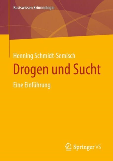 Drogen und Sucht: Eine Einfuhrung