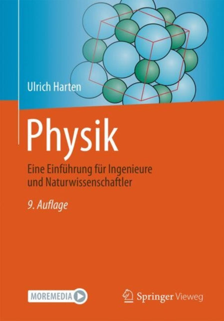 Physik: Eine Einfuhrung fur Ingenieure und Naturwissenschaftler