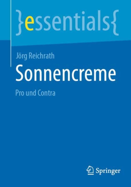 Sonnencreme: Pro und Contra