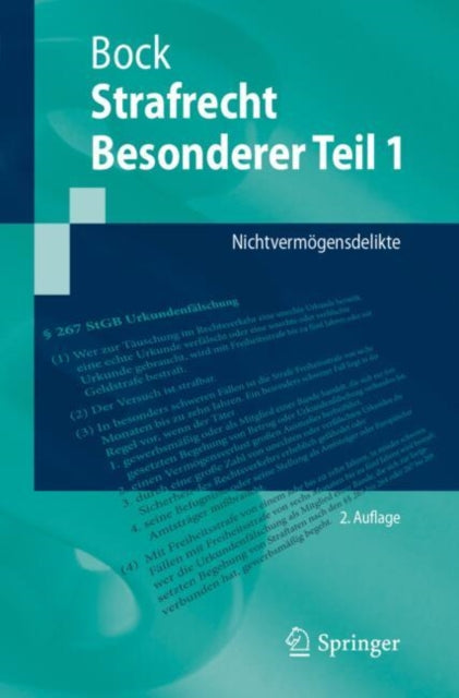 Strafrecht Besonderer Teil 1: Nichtvermogensdelikte