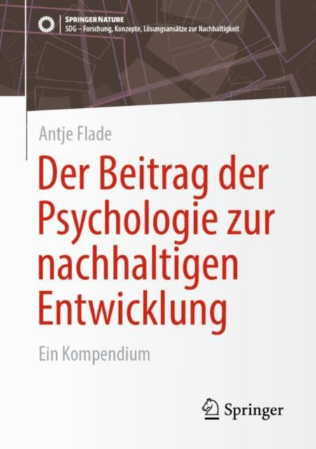 Der Beitrag der Psychologie zur nachhaltigen Entwicklung: Ein Kompendium