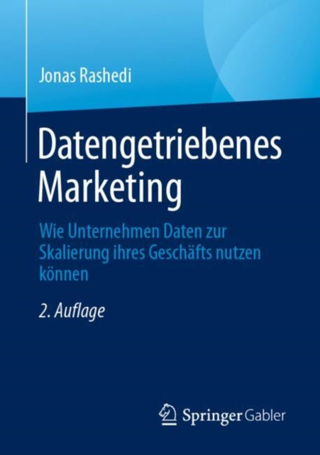 Datengetriebenes Marketing: Wie Unternehmen Daten zur Skalierung ihres Geschafts nutzen konnen