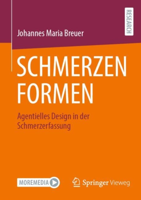 SCHMERZEN FORMEN: Agentielles Design in der Schmerzerfassung