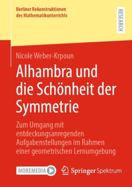 Alhambra und die Schonheit der Symmetrie: Zum Umgang mit entdeckungsanregenden Aufgabenstellungen im Rahmen einer geometrischen Lernumgebung