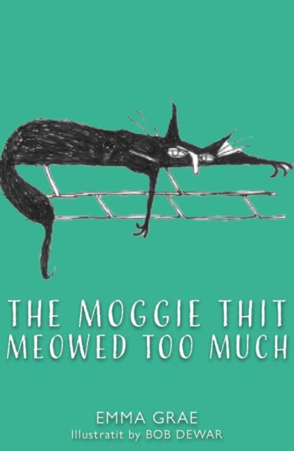 The Moggie Thit Meowed Too Much