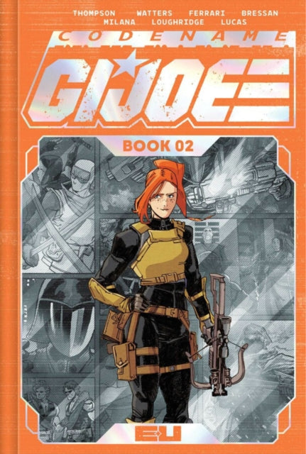 CODENAME: G.I. JOE DELUXE EDITION BOOK TWO