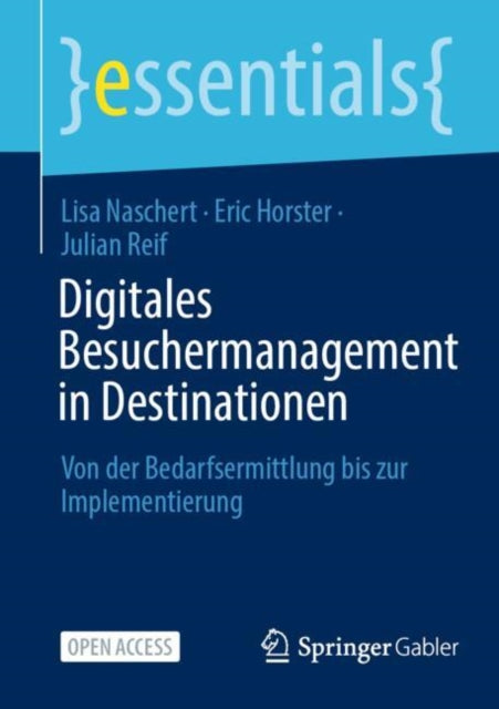 Digitales Besuchermanagement in Destinationen: Von der Bedarfsermittlung bis zur Implementierung