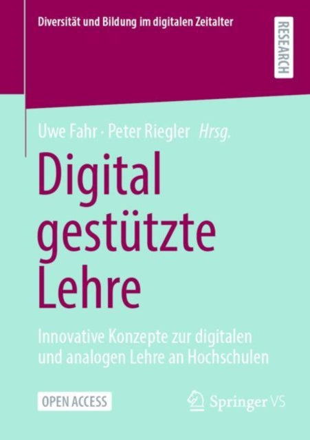 Digital gestutzte Lehre: Innovative Konzepte zur digitalen und analogen Lehre an Hochschulen