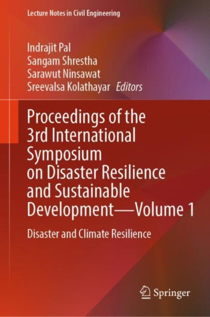 Proceedings of the 3rd International Symposium on Disaster Resilience and Sustainable Development—Volume 1: Disaster and Climate Resilience
