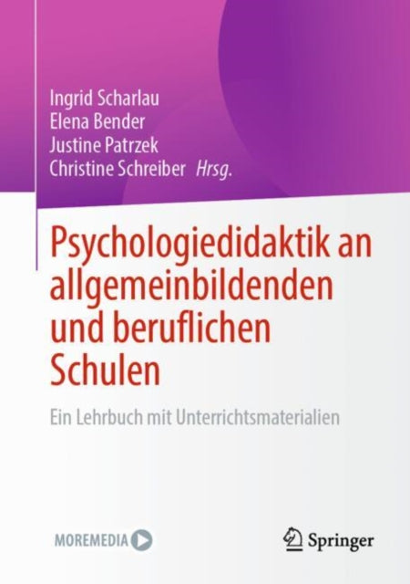 Psychologiedidaktik an allgemeinbildenden und beruflichen Schulen: Ein Lehrbuch mit Unterrichtsmaterialien