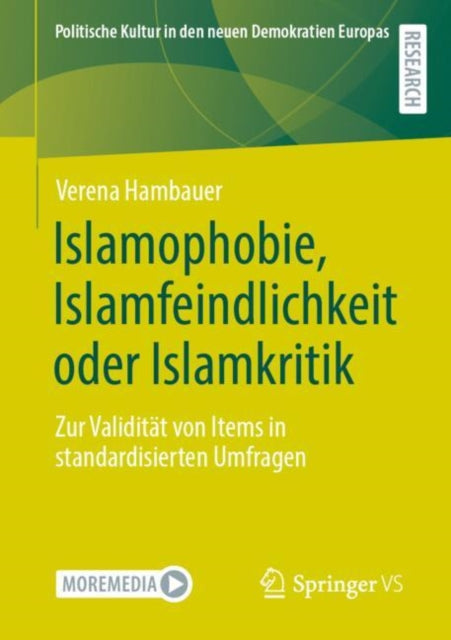 Islamophobie, Islamfeindlichkeit oder Islamkritik: Zur Validitat von Items in standardisierten Umfragen