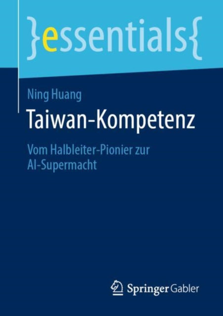 Taiwan-Kompetenz: Vom Halbleiter-Pionier zur AI-Supermacht