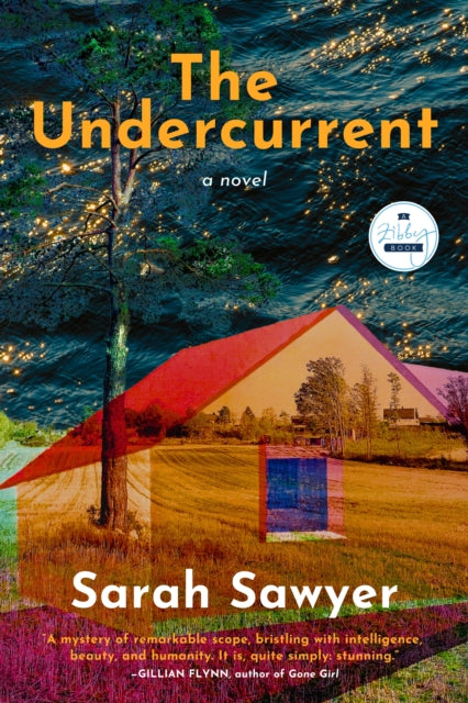 The Undercurrent: A Novel