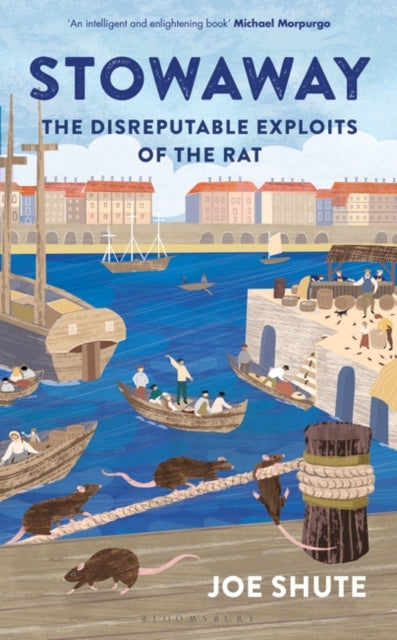 Stowaway: The Disreputable Exploits of the Rat – A NEW SCIENTIST NON-FICTION BOOK OF THE YEAR