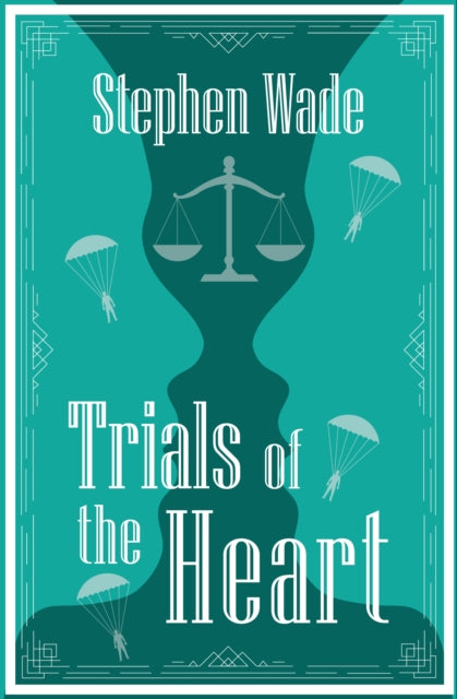 Trials of the Heart