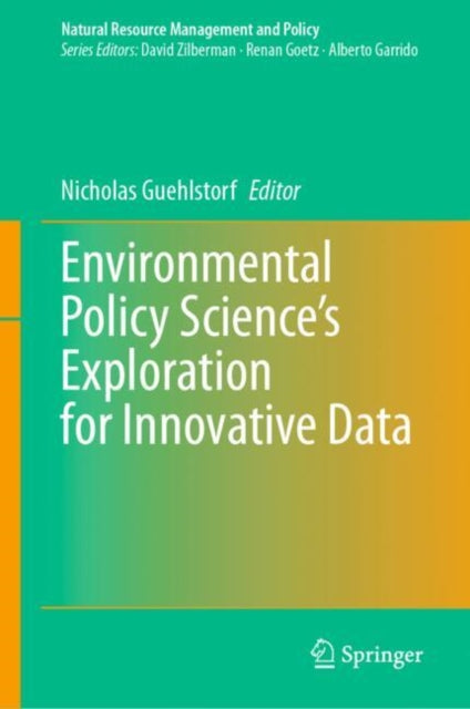 Environmental Policy Science’s Exploration for Innovative Data