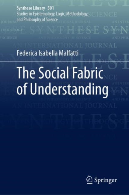 The Social Fabric of Understanding