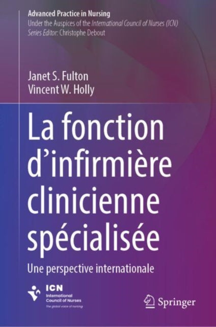 La fonction d’infirmiere clinicienne specialisee: Une perspective internationale