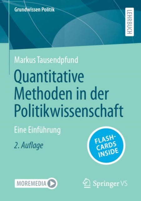 Quantitative Methoden in der Politikwissenschaft: Eine Einfuhrung