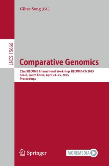 Comparative Genomics: 22nd RECOMB International Workshop, RECOMB-CG 2025, Seoul, South Korea, April 24–25, 2025, Proceedings