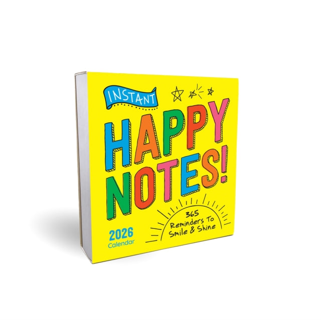 2026 Instant Happy Notes Boxed Calendar: 365 Reminders to Smile and Shine!