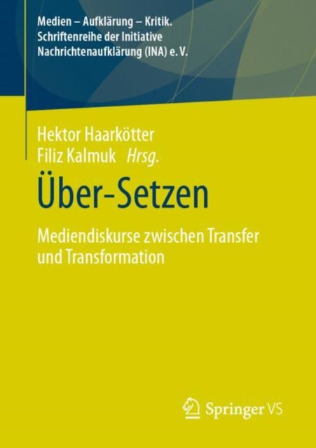 Uber-Setzen: Mediendiskurse zwischen Transfer und Transformation
