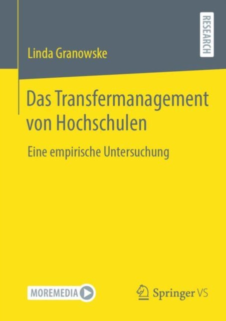 Das Transfermanagement von Hochschulen: Eine empirische Untersuchung