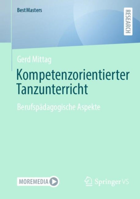 Kompetenzorientierter Tanzunterricht: Berufspadagogische Aspekte