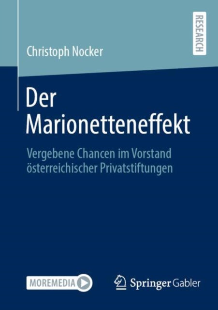 Der Marionetteneffekt: Vergebene Chancen im Vorstand osterreichischer Privatstiftungen