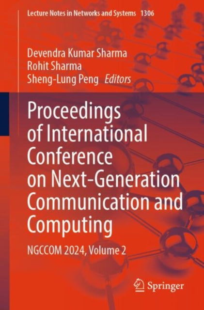 Proceedings of International Conference on Next-Generation Communication and Computing: NGCCOM 2024, Volume 2