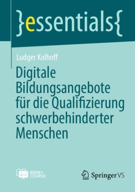 Digitale Bildungsangebote fur die Qualifizierung schwerbehinderter Menschen