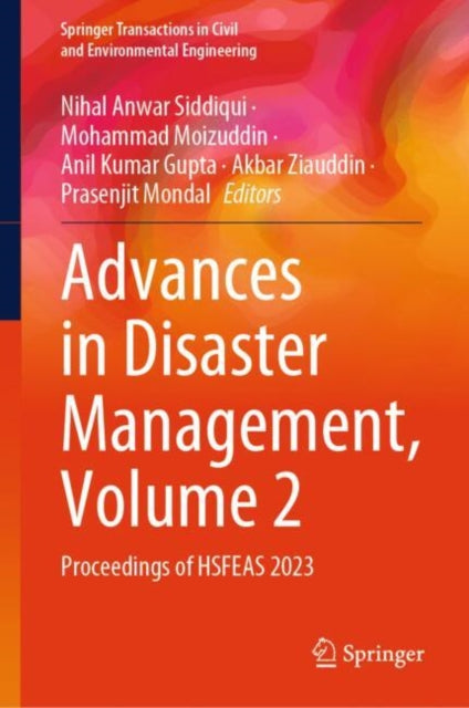 Advances in Disaster Management, Volume 2: Proceedings of HSFEAS 2023