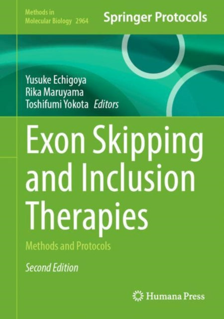 Exon Skipping and Inclusion Therapies: Methods and Protocols