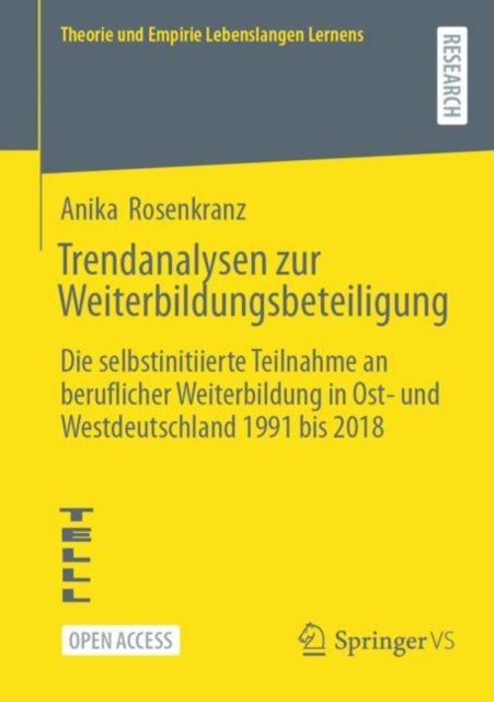 Trendanalysen zur Weiterbildungsbeteiligung: Die selbstinitiierte Teilnahme an beruflicher Weiterbildung in Ost- und Westdeutschland 1991 bis 2018