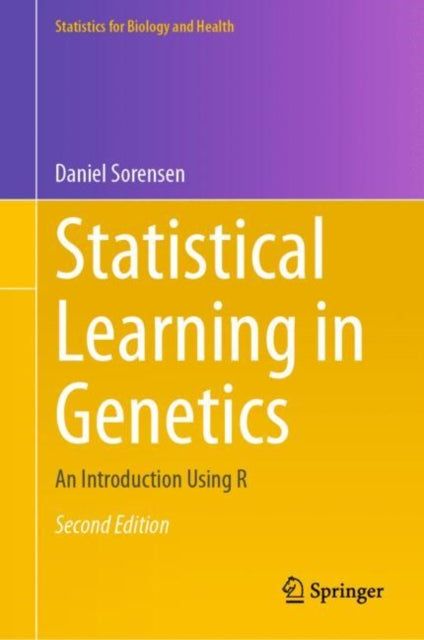 Statistical Learning in Genetics: An Introduction Using R