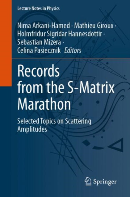 Records from the S-Matrix Marathon: Selected Topics on Scattering Amplitudes