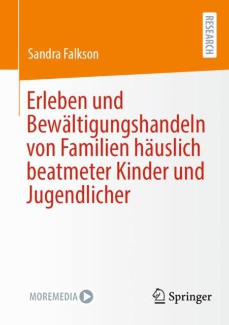 Erleben und Bewaltigungshandeln von Familien hauslich beatmeter Kinder und Jugendlicher