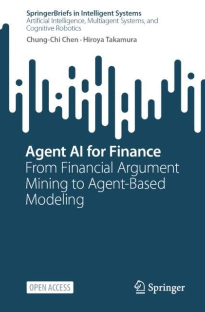 Agent AI for Finance: From Financial Argument Mining to Agent-Based Modeling