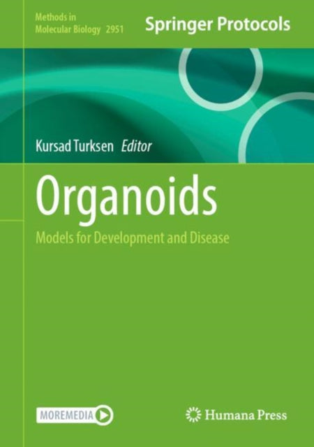 Organoids: Models for Development and Disease
