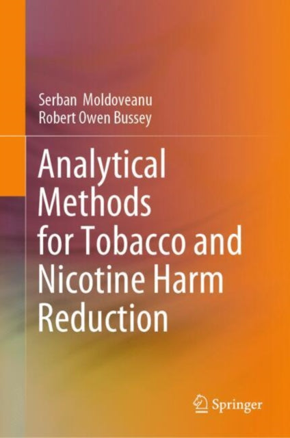 Analytical Methods for Tobacco and Nicotine Harm Reduction