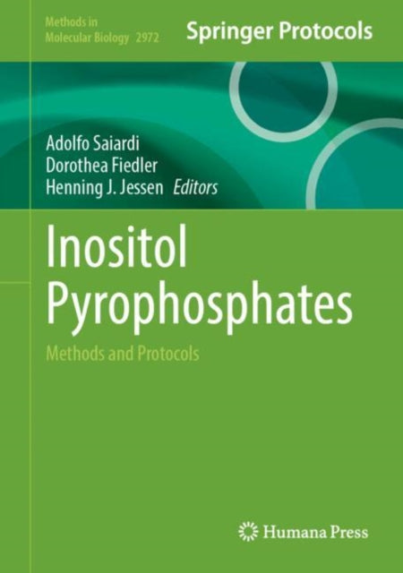 Inositol Pyrophosphates: Methods and Protocols