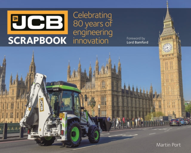 JCB Scrapbook: Celebrating 80 years of engineering innovation