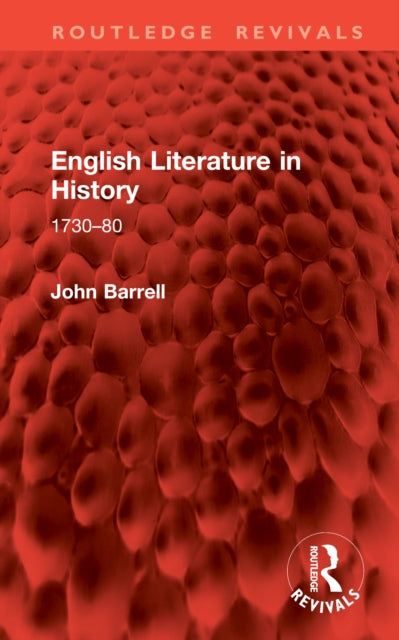 English Literature in History: 1730–80