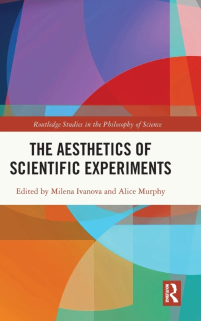 The Aesthetics of Scientific Experiments