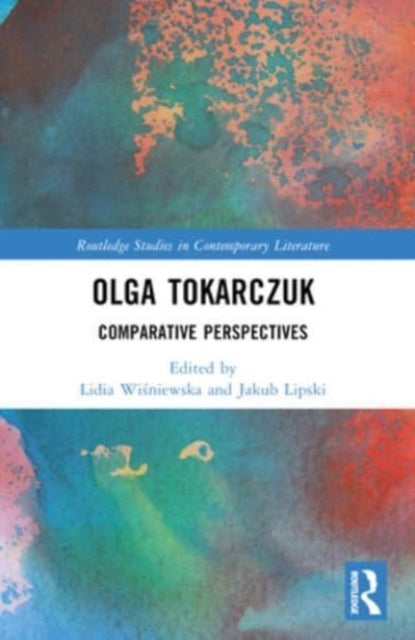 Olga Tokarczuk: Comparative Perspectives