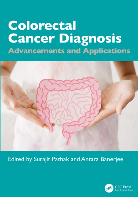 Colorectal Cancer Diagnosis: Advancements and Applications